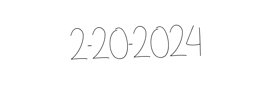 How to make 2-20-2024 name signature. Use Andilay-7BmLP style for creating short signs online. This is the latest handwritten sign. 2-20-2024 signature style 4 images and pictures png