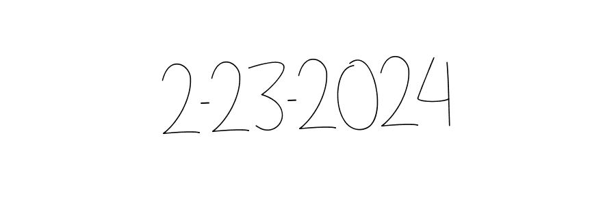 if you are searching for the best signature style for your name 2-23-2024. so please give up your signature search. here we have designed multiple signature styles  using Andilay-7BmLP. 2-23-2024 signature style 4 images and pictures png