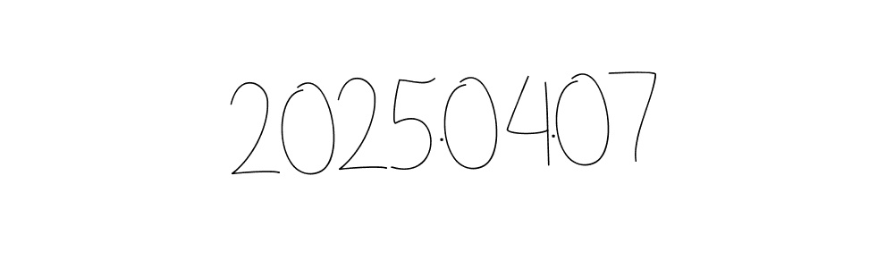 It looks lik you need a new signature style for name 2025.04.07. Design unique handwritten (Andilay-7BmLP) signature with our free signature maker in just a few clicks. 2025.04.07 signature style 4 images and pictures png