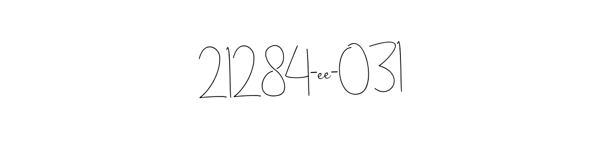 Andilay-7BmLP is a professional signature style that is perfect for those who want to add a touch of class to their signature. It is also a great choice for those who want to make their signature more unique. Get 21284-ee-031 name to fancy signature for free. 21284-ee-031 signature style 4 images and pictures png