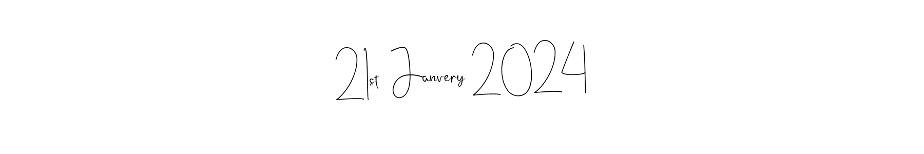 Use a signature maker to create a handwritten signature online. With this signature software, you can design (Andilay-7BmLP) your own signature for name 21st  Janvery 2024. 21st  Janvery 2024 signature style 4 images and pictures png