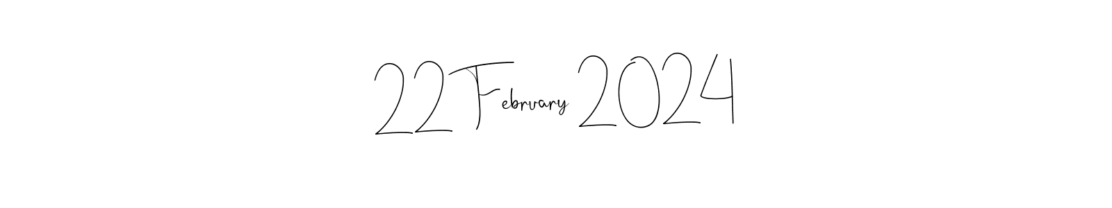 How to make 22 February 2024 signature? Andilay-7BmLP is a professional autograph style. Create handwritten signature for 22 February 2024 name. 22 February 2024 signature style 4 images and pictures png