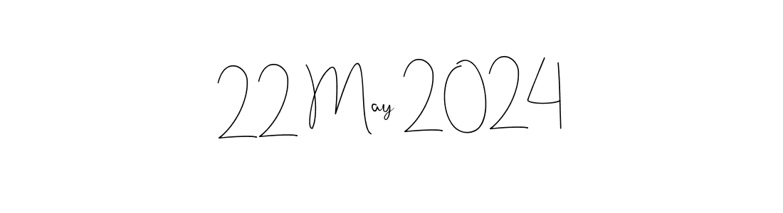 Make a beautiful signature design for name 22 May 2024. Use this online signature maker to create a handwritten signature for free. 22 May 2024 signature style 4 images and pictures png