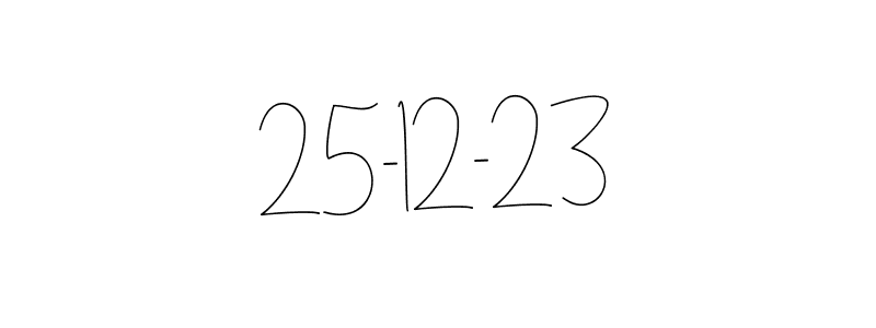 Also You can easily find your signature by using the search form. We will create 25-12-23 name handwritten signature images for you free of cost using Andilay-7BmLP sign style. 25-12-23 signature style 4 images and pictures png