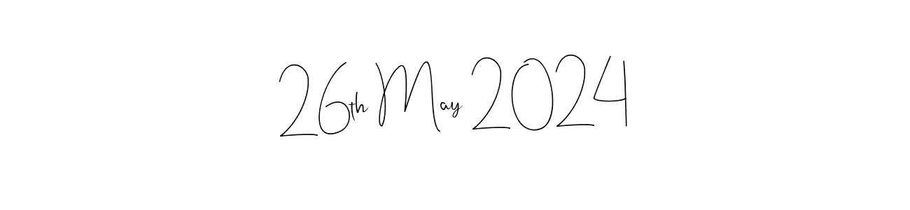 Design your own signature with our free online signature maker. With this signature software, you can create a handwritten (Andilay-7BmLP) signature for name 26th May 2024. 26th May 2024 signature style 4 images and pictures png