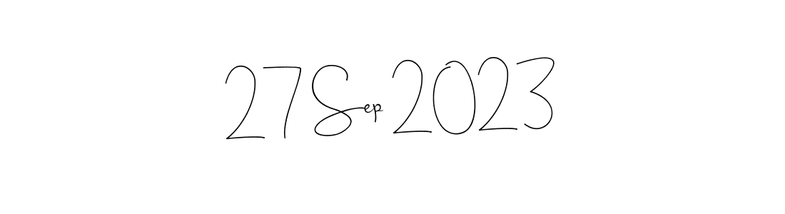 How to make 27 Sep 2023 name signature. Use Andilay-7BmLP style for creating short signs online. This is the latest handwritten sign. 27 Sep 2023 signature style 4 images and pictures png