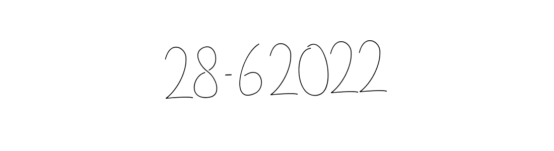 How to make 28 - 6 2022 signature? Andilay-7BmLP is a professional autograph style. Create handwritten signature for 28 - 6 2022 name. 28 - 6 2022 signature style 4 images and pictures png