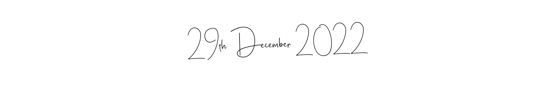 You can use this online signature creator to create a handwritten signature for the name 29th December 2022. This is the best online autograph maker. 29th December 2022 signature style 4 images and pictures png