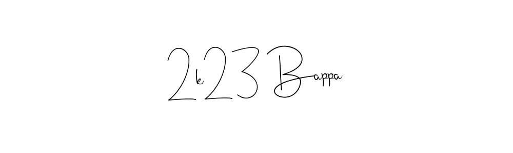 Create a beautiful signature design for name 2k23 Bappa. With this signature (Andilay-7BmLP) fonts, you can make a handwritten signature for free. 2k23 Bappa signature style 4 images and pictures png