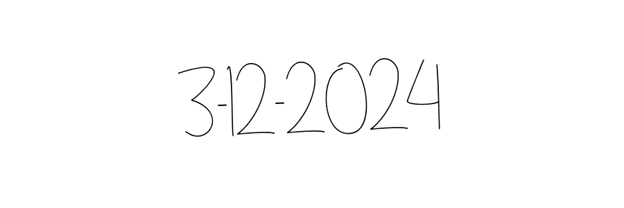 You should practise on your own different ways (Andilay-7BmLP) to write your name (3-12-2024) in signature. don't let someone else do it for you. 3-12-2024 signature style 4 images and pictures png