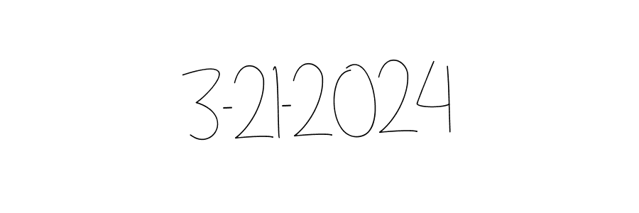 This is the best signature style for the 3-21-2024 name. Also you like these signature font (Andilay-7BmLP). Mix name signature. 3-21-2024 signature style 4 images and pictures png