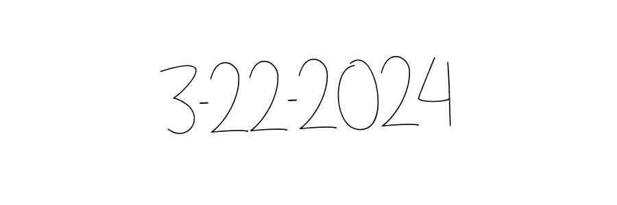 You should practise on your own different ways (Andilay-7BmLP) to write your name (3-22-2024) in signature. don't let someone else do it for you. 3-22-2024 signature style 4 images and pictures png