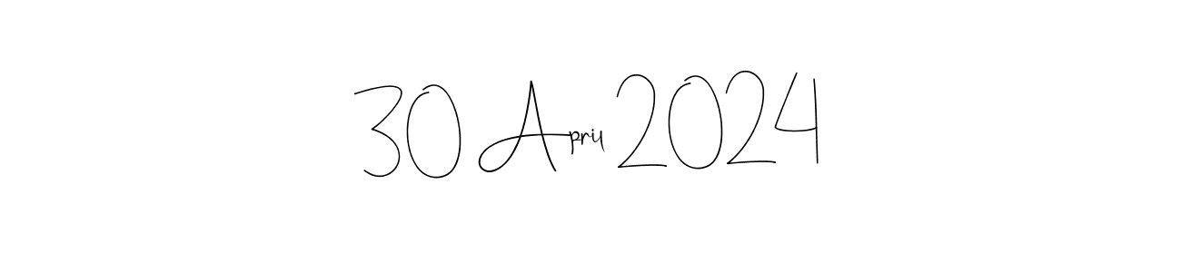 You should practise on your own different ways (Andilay-7BmLP) to write your name (30 April 2024) in signature. don't let someone else do it for you. 30 April 2024 signature style 4 images and pictures png