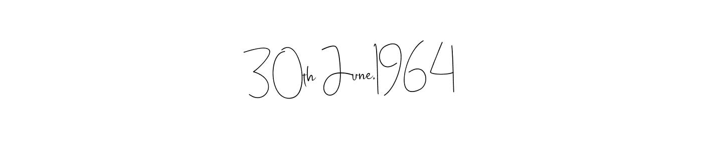 How to make 30th June,1964 name signature. Use Andilay-7BmLP style for creating short signs online. This is the latest handwritten sign. 30th June,1964 signature style 4 images and pictures png