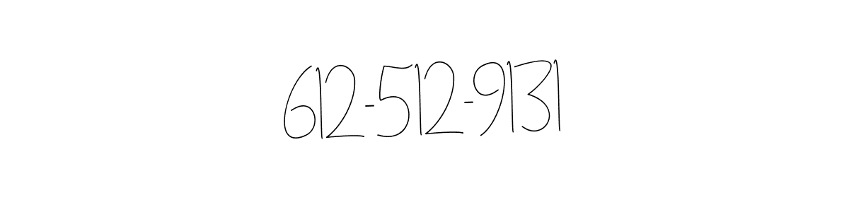 Check out images of Autograph of 612-512-9131 name. Actor 612-512-9131 Signature Style. Andilay-7BmLP is a professional sign style online. 612-512-9131 signature style 4 images and pictures png