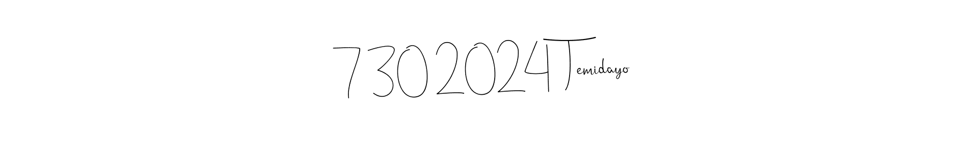 How to make 7|30|2024  Temidayo name signature. Use Andilay-7BmLP style for creating short signs online. This is the latest handwritten sign. 7|30|2024  Temidayo signature style 4 images and pictures png