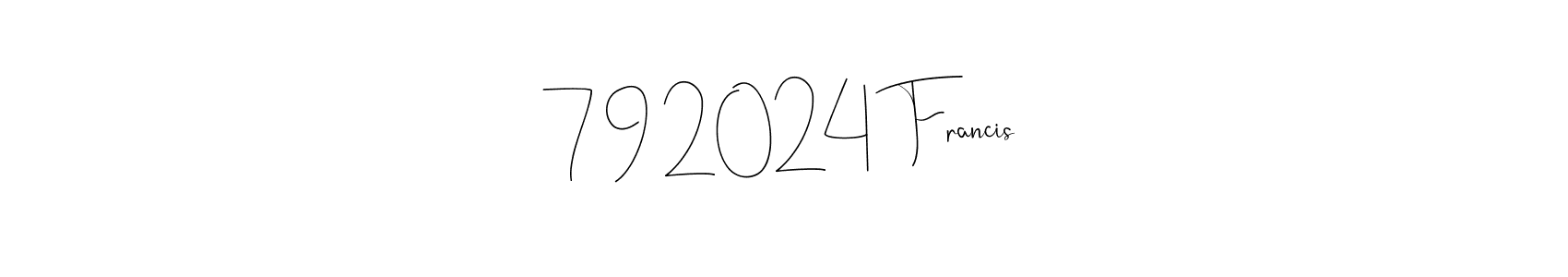 Also You can easily find your signature by using the search form. We will create 7|9|2024  Francis name handwritten signature images for you free of cost using Andilay-7BmLP sign style. 7|9|2024  Francis signature style 4 images and pictures png