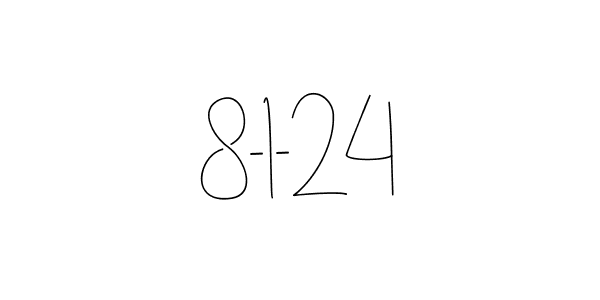 Design your own signature with our free online signature maker. With this signature software, you can create a handwritten (Andilay-7BmLP) signature for name 8-1-24. 8-1-24 signature style 4 images and pictures png