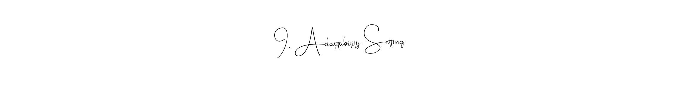 How to Draw 9. Adaptability Setting signature style? Andilay-7BmLP is a latest design signature styles for name 9. Adaptability Setting. 9. Adaptability Setting signature style 4 images and pictures png