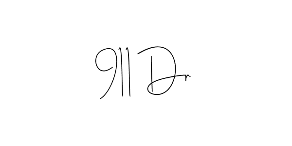 The best way (Andilay-7BmLP) to make a short signature is to pick only two or three words in your name. The name 911 Dr include a total of six letters. For converting this name. 911 Dr signature style 4 images and pictures png