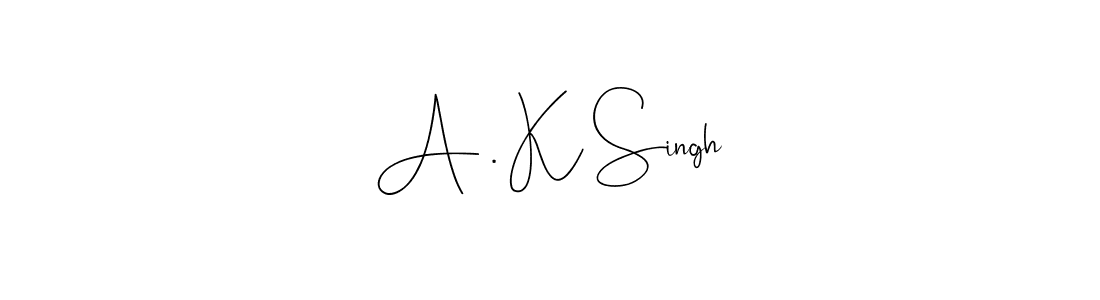 Best and Professional Signature Style for A . K Singh. Andilay-7BmLP Best Signature Style Collection. A . K Singh signature style 4 images and pictures png