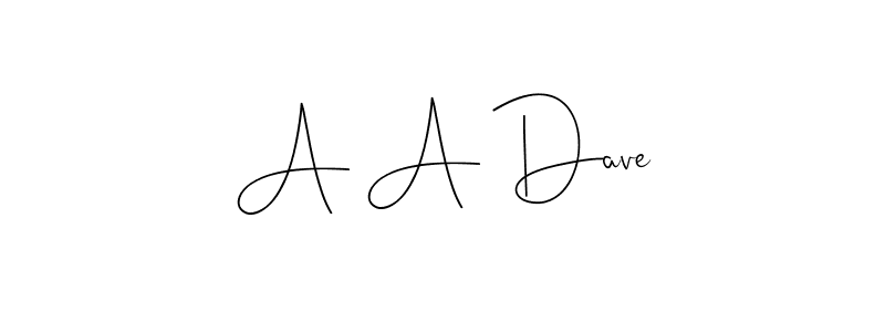 Once you've used our free online signature maker to create your best signature Andilay-7BmLP style, it's time to enjoy all of the benefits that A A Dave name signing documents. A A Dave signature style 4 images and pictures png
