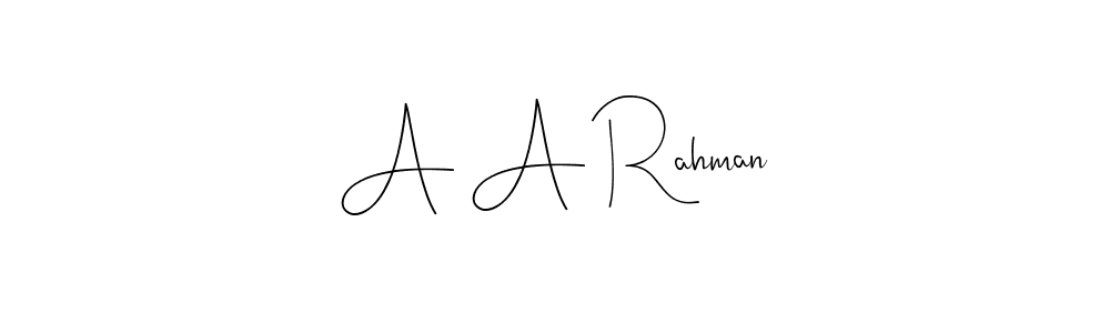 The best way (Andilay-7BmLP) to make a short signature is to pick only two or three words in your name. The name A A Rahman include a total of six letters. For converting this name. A A Rahman signature style 4 images and pictures png