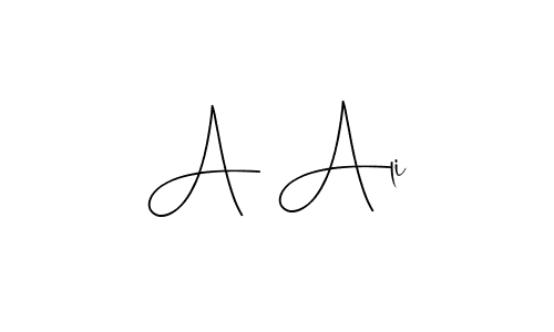 You should practise on your own different ways (Andilay-7BmLP) to write your name (A Ali) in signature. don't let someone else do it for you. A Ali signature style 4 images and pictures png