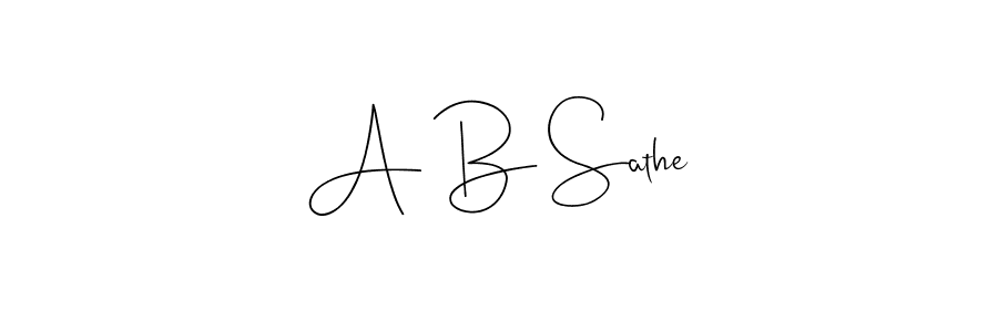 Design your own signature with our free online signature maker. With this signature software, you can create a handwritten (Andilay-7BmLP) signature for name A B Sathe. A B Sathe signature style 4 images and pictures png