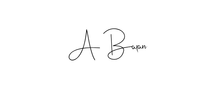 How to make A Balan name signature. Use Andilay-7BmLP style for creating short signs online. This is the latest handwritten sign. A Balan signature style 4 images and pictures png