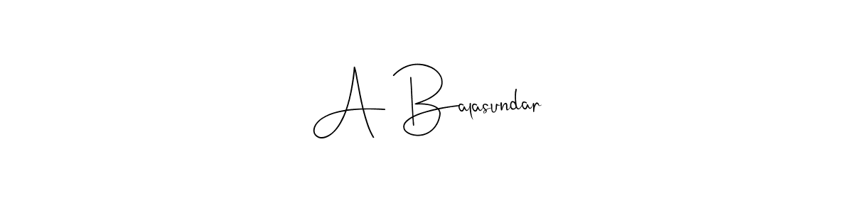 You should practise on your own different ways (Andilay-7BmLP) to write your name (A Balasundar) in signature. don't let someone else do it for you. A Balasundar signature style 4 images and pictures png
