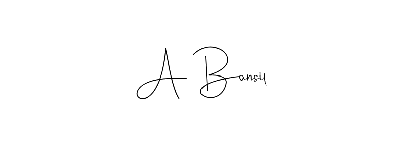 Make a short A Bansil signature style. Manage your documents anywhere anytime using Andilay-7BmLP. Create and add eSignatures, submit forms, share and send files easily. A Bansil signature style 4 images and pictures png