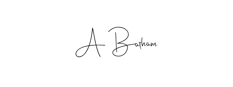 How to make A Batham name signature. Use Andilay-7BmLP style for creating short signs online. This is the latest handwritten sign. A Batham signature style 4 images and pictures png