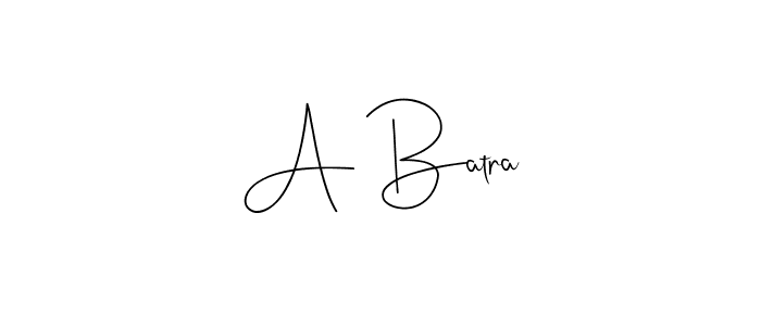 How to make A Batra name signature. Use Andilay-7BmLP style for creating short signs online. This is the latest handwritten sign. A Batra signature style 4 images and pictures png