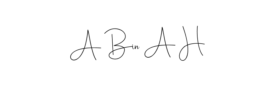 Here are the top 10 professional signature styles for the name A Bin A H. These are the best autograph styles you can use for your name. A Bin A H signature style 4 images and pictures png