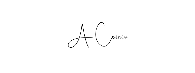 How to make A Caines name signature. Use Andilay-7BmLP style for creating short signs online. This is the latest handwritten sign. A Caines signature style 4 images and pictures png