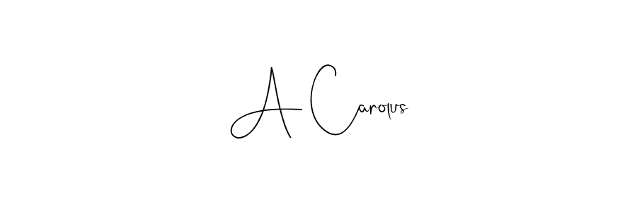 Make a beautiful signature design for name A Carolus. With this signature (Andilay-7BmLP) style, you can create a handwritten signature for free. A Carolus signature style 4 images and pictures png