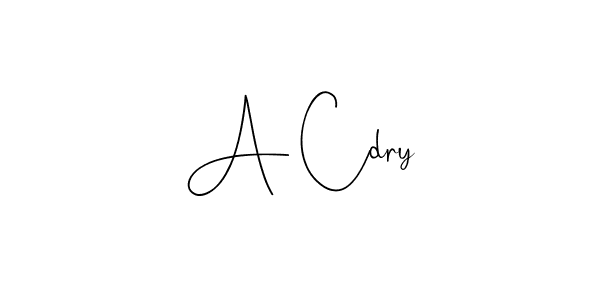 Design your own signature with our free online signature maker. With this signature software, you can create a handwritten (Andilay-7BmLP) signature for name A Cdry. A Cdry signature style 4 images and pictures png