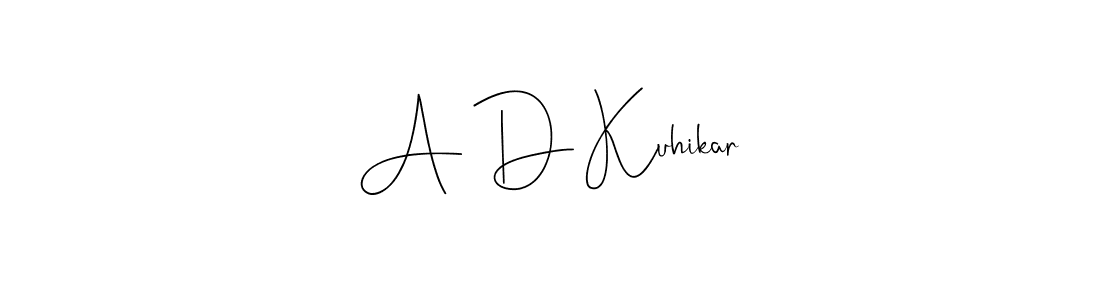 A D Kuhikar stylish signature style. Best Handwritten Sign (Andilay-7BmLP) for my name. Handwritten Signature Collection Ideas for my name A D Kuhikar. A D Kuhikar signature style 4 images and pictures png