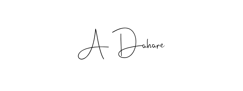 Also You can easily find your signature by using the search form. We will create A Dahare name handwritten signature images for you free of cost using Andilay-7BmLP sign style. A Dahare signature style 4 images and pictures png