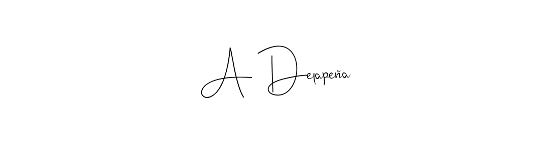 This is the best signature style for the A Delapeña name. Also you like these signature font (Andilay-7BmLP). Mix name signature. A Delapeña signature style 4 images and pictures png