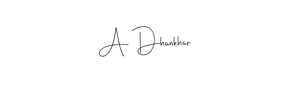 Also You can easily find your signature by using the search form. We will create A Dhankhar name handwritten signature images for you free of cost using Andilay-7BmLP sign style. A Dhankhar signature style 4 images and pictures png