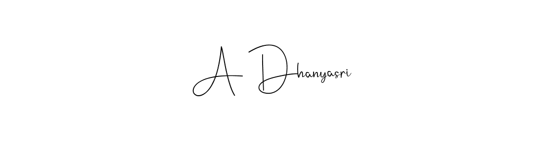 You should practise on your own different ways (Andilay-7BmLP) to write your name (A Dhanyasri) in signature. don't let someone else do it for you. A Dhanyasri signature style 4 images and pictures png