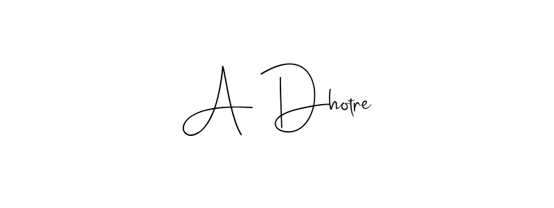 Design your own signature with our free online signature maker. With this signature software, you can create a handwritten (Andilay-7BmLP) signature for name A Dhotre. A Dhotre signature style 4 images and pictures png