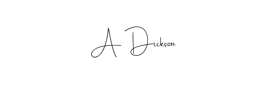 Design your own signature with our free online signature maker. With this signature software, you can create a handwritten (Andilay-7BmLP) signature for name A Dickson. A Dickson signature style 4 images and pictures png