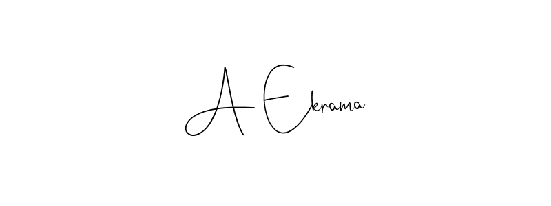 Make a short A Ekrama signature style. Manage your documents anywhere anytime using Andilay-7BmLP. Create and add eSignatures, submit forms, share and send files easily. A Ekrama signature style 4 images and pictures png