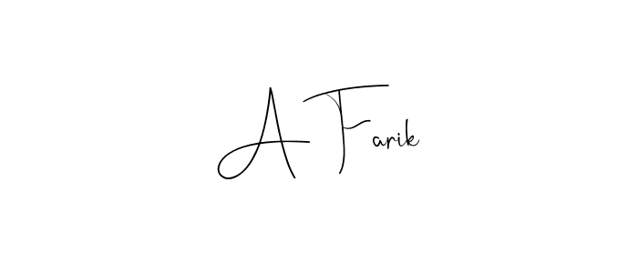 Make a beautiful signature design for name A Farik. With this signature (Andilay-7BmLP) style, you can create a handwritten signature for free. A Farik signature style 4 images and pictures png