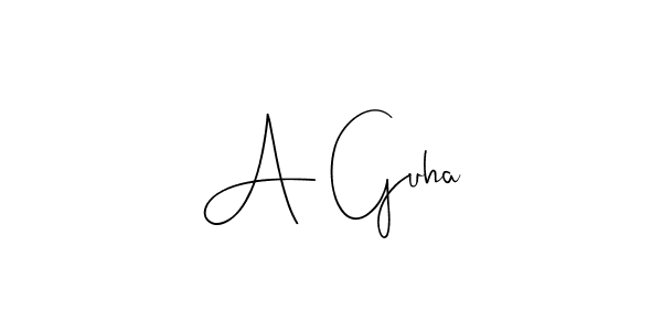 You should practise on your own different ways (Andilay-7BmLP) to write your name (A Guha) in signature. don't let someone else do it for you. A Guha signature style 4 images and pictures png
