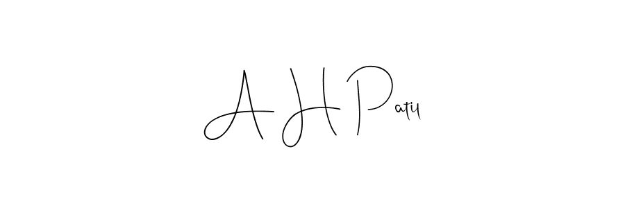 How to make A H Patil signature? Andilay-7BmLP is a professional autograph style. Create handwritten signature for A H Patil name. A H Patil signature style 4 images and pictures png