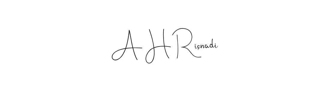 Also we have A H Risnadi name is the best signature style. Create professional handwritten signature collection using Andilay-7BmLP autograph style. A H Risnadi signature style 4 images and pictures png